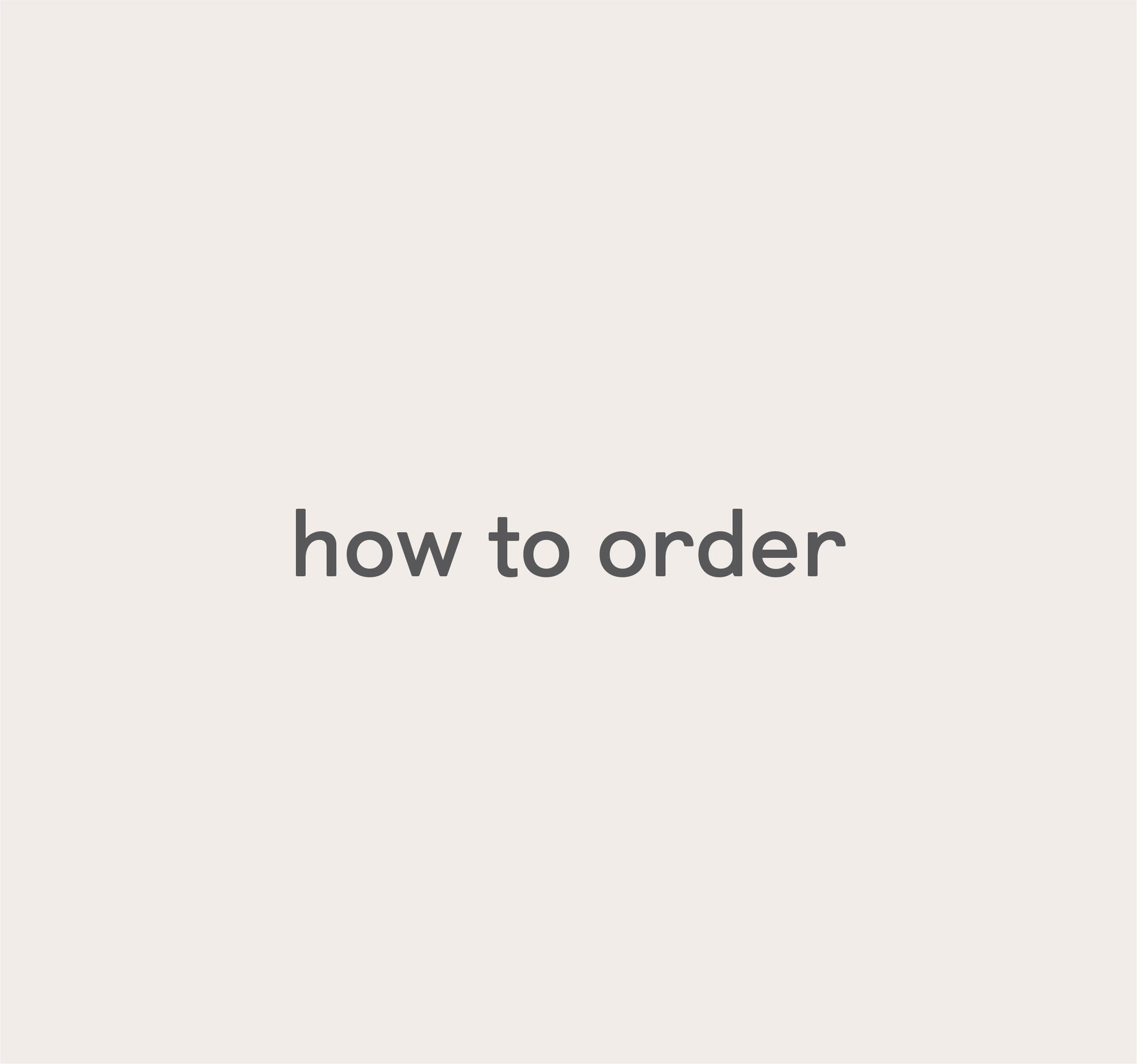 how to order